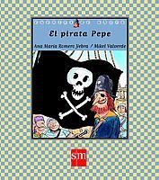 PIRATA PEPE,EL | 9788434878761 | ROMERO YEBRA,ANA MARIA