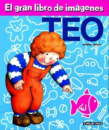 GRAN LIBRO DE IMAGENES DEL TEO | 9788448003951