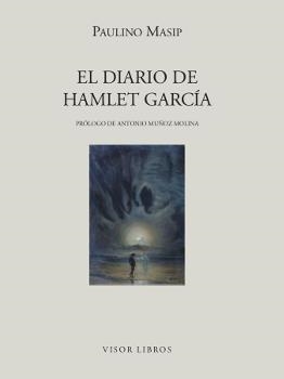 DIARIO DE HAMLET GARCIA | 9788475228051 | MASIP, PAULINO