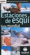 ESTACIONES DE ESQUI,GUIA MUNDIAL | 9788495760210 | VELASCO,ADOLFO