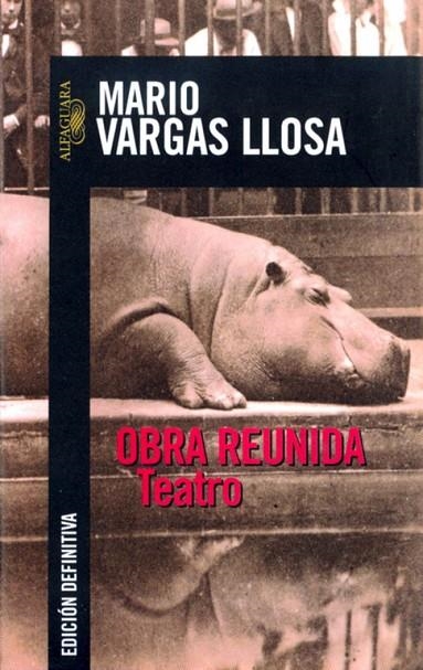 OBRA REUNIDA (TEATRO) | 9788420442969 | VARGAS LLOSA,MARIO