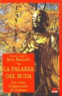 PALABRA DEL BUDA, LA | 9788495456823 | BANCROFT, ANNE