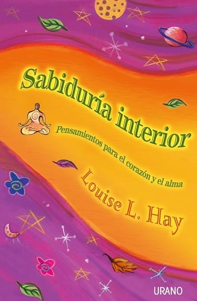 SABIDURIA INTERIOR | 9788479534851 | HAY,LOUSE L.