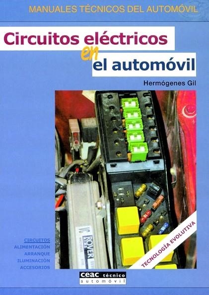 CIRCUITOS ELECTRICOS EN EL AUTOMOVIL | 9788432915758 | GIL,HERMOGENES