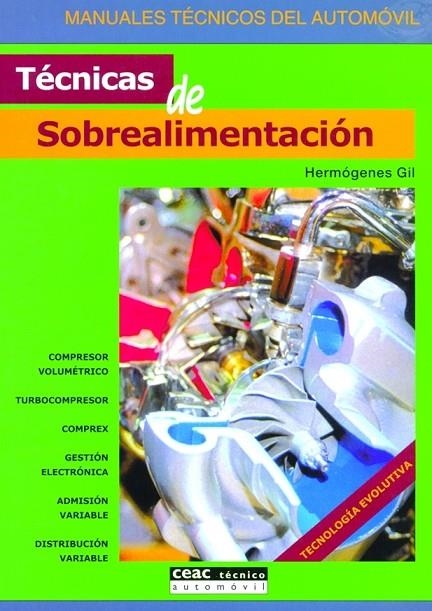 TECNICCAS DE SOBREALIMENTACION | 9788432915734 | GIL,HERMOGENES