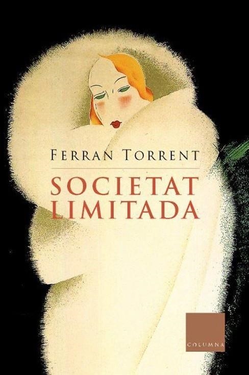 SOCIETAT LIMITADA | 9788466401852 | TORRENT, FERRAN