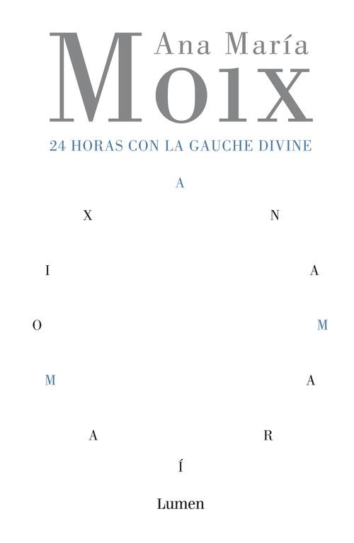 24 HORAS CON GAUCHE DIVINE | 9788426413215 | MOIX,ANA MARIA