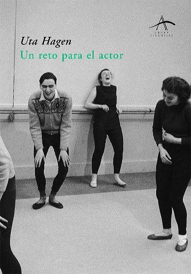 RETO PARA EL ACTOR,UN | 9788484281306 | HAGEN,UTA