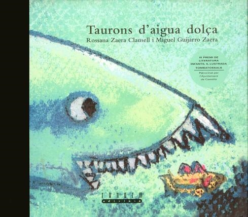 TAURONS D'AIGUA DOLÇA | 9788481313673 | ZAERA CLAUSELL ROSSANA, GUIJARRO ZAERA MIGUEL