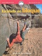 ESCALADA EN BLOQUE | 9788495760296 | DEL CAMPO,HECTOR