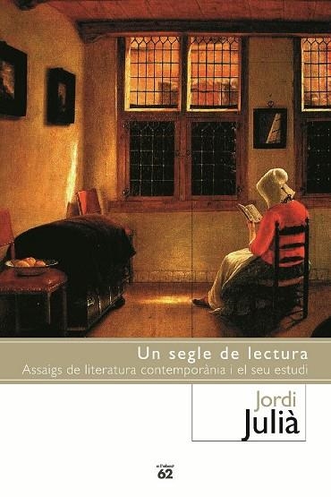 SEGLE DE LECTURA,UN | 9788429751017 | JULIA,JORDI