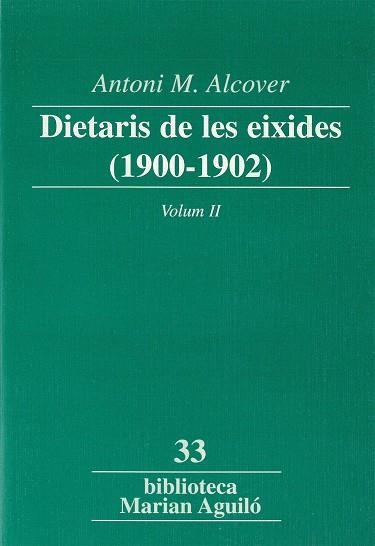 DIETARIS DE LES EIXIDES (1900-1902) - II | 9788484153849 | ALCOVER, ANTONI M.