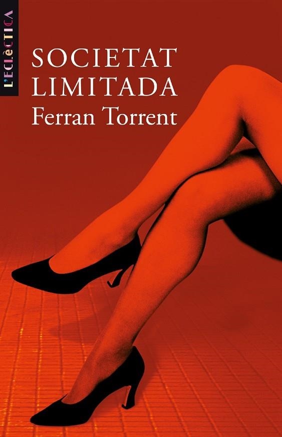 SOCIETAT LIMITADA | 9788476606797 | TORRENT FERRAN