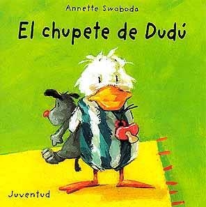 CHUPETE DE DUDU | 9788426132475 | SWOBODA ANNETTE