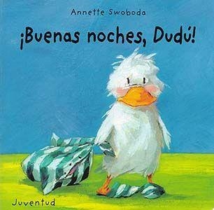 BUENAS NOCHES DUDU | 9788426132413 | SWOBODA ANNETTE