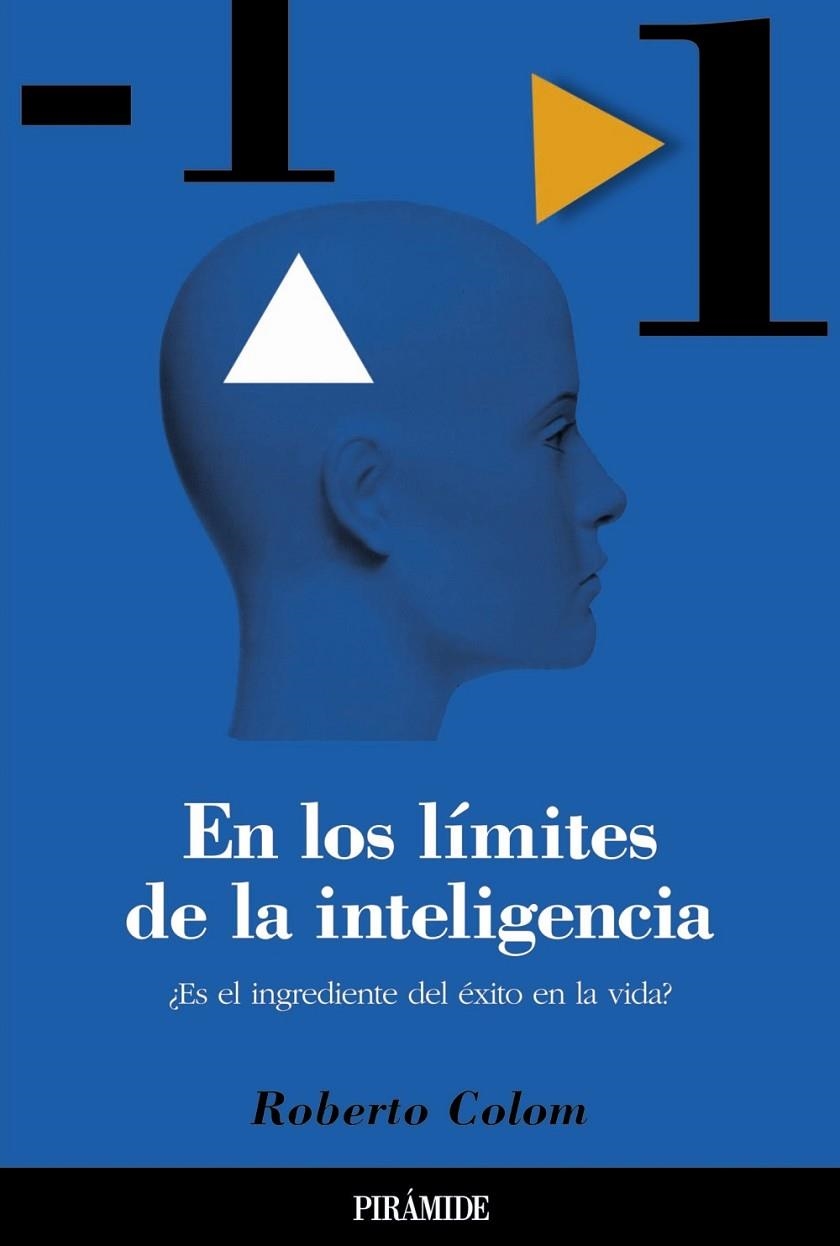 EN LOS LIMITES DE LA INTELIGENCIA | 9788436817089 | COLOM,ROBERTO