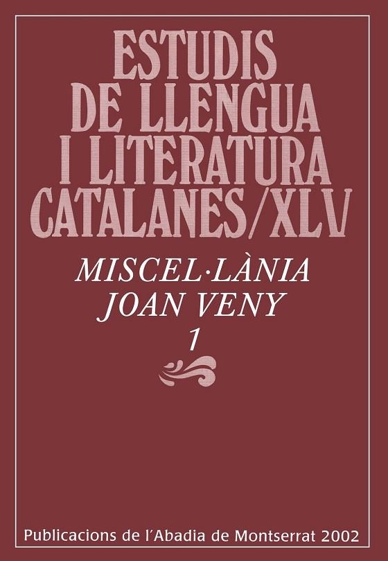 MISCEL.LANIA JOAN VENY - 1. ESTUDIS DE LLENGUA I LITERATURA | 9788484154242