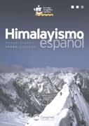 HIMALAYISMO ESPAÑOL | 9788495760791 | COORD.: PEDRO NICOLAS - SOCIEDAD GEOGRAFICA ESPAÑ.