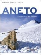 ANETO. EL MONARCA DEL PIRINEO | 9788495760357 | MARTINEZ EMBID, ALBERTO