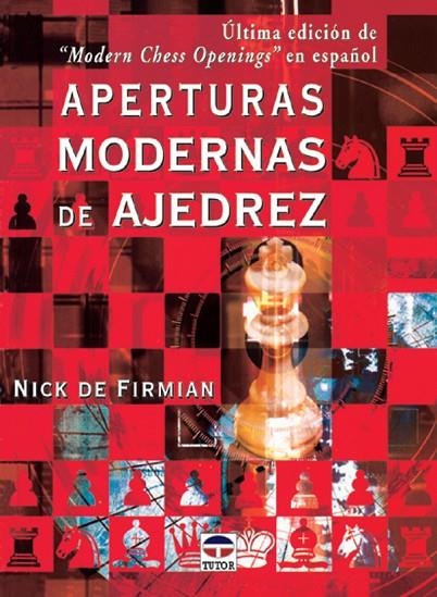 APERTURAS MODERNAS DE AJEDREZ | 9788479023614 | DE FIRMAIN,NICK