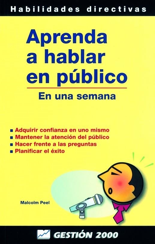 APRENDA A HABLAR EN PUBLICO | 9788480884310 | PEEL,MALCOLM