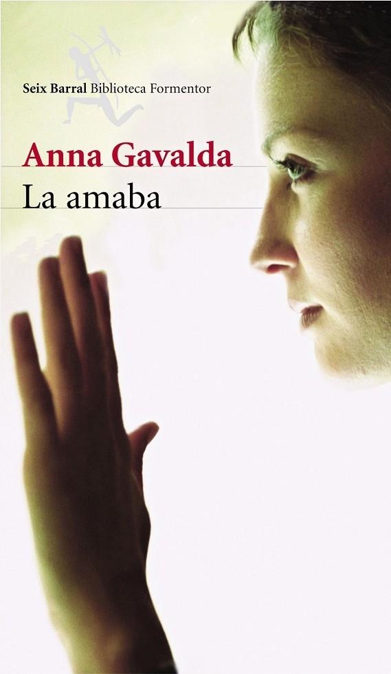 AMABA, LA (BIB.FORMENTOR) | 9788432227493 | GAVALDA, ANNA