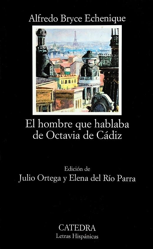 HOMBRE QUE HABLABA DE OCTAVIA DE CADIZ, EL | 9788437620503 | BRYCE ACHENIQUE, ALFREDO