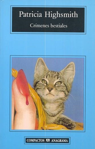 CRIMENES BESTIALES (COMP) | 9788433967398 | HIGHSMITH,PATRICIA