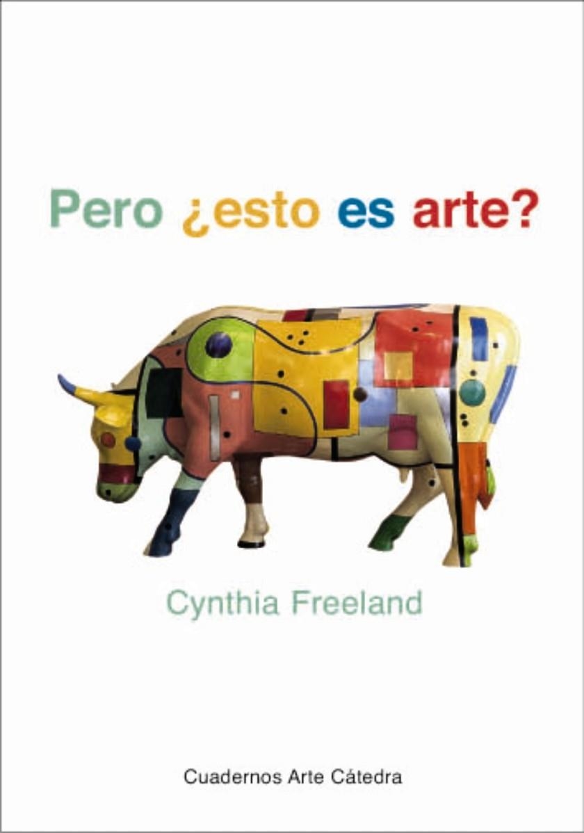 PERO ¿ESTO ES ARTE? (0163039) | 9788437620466 | FREELAND, CYNTHIA