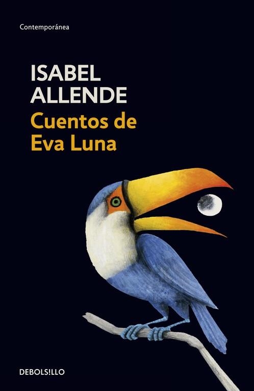 CUENTOS DE EVA LUNA (DEBOLSILLO) | 9788497592529 | ALLENDE, ISABEL