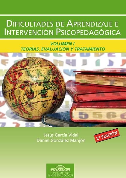 DIFICULTADES DE APRENDIZAJE E INTERVENCION PSICOPEDAGOGICA 1 | 9788489967687 | GARCIA VIDAL, JESUS - GONZALEZ MANJON, DANIEL