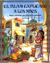 ISLAM EXPLICADO A LOS NIÑOS, EL | 9788497540551 | GÜNTHER, SYBILLE