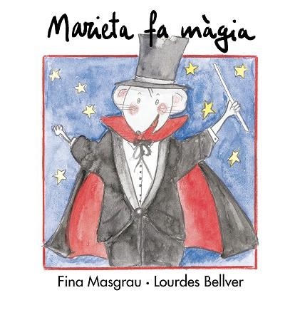 MARIETA FA MAGIA | 9788481314441 | MASGRAU, FINA - BELLVER, LOURDES