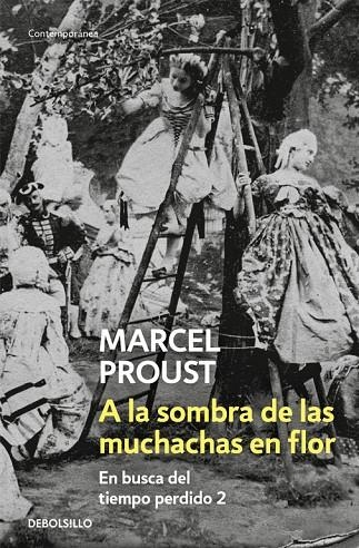 A LA SOMBRA DE LAS MUCHACHAS EN FLOR (DEBOLSILLO) | 9788497597296 | PROUST, MARCEL