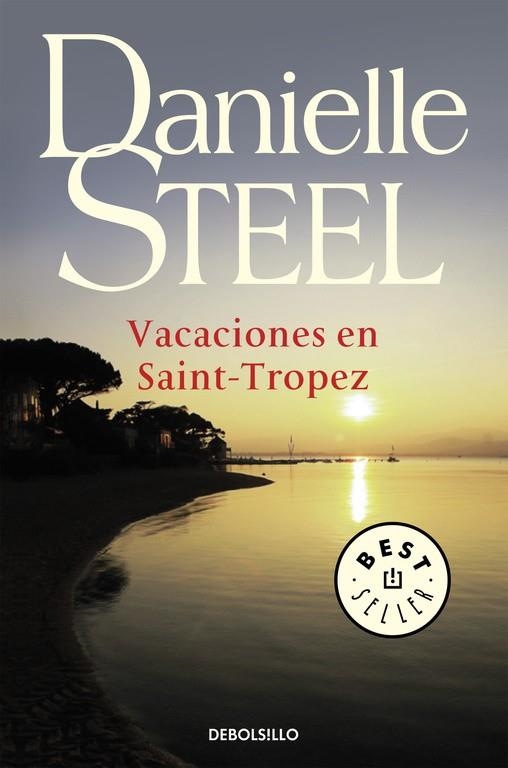 VACACIONES EN SAINT-TROPEZ (DEBOLSILLO) | 9788497597234 | STEEL, DANIELLE