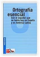 ORTOGRAFIA ESENCIAL | 9788434886117