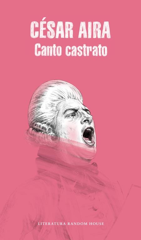 CANTO CASTRATO | 9788439709954 | AIRA, CESAR