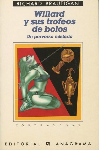 WILLARD Y SUS TROFEOS DE BOLOS | 9788433912237 | BRAUTIGAN, RICHARD