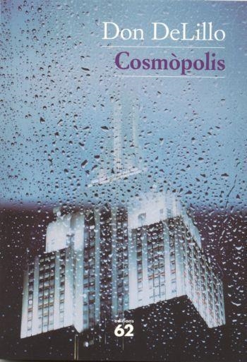 COSMOPOLIS | 9788429753110 | DELILLO, DON