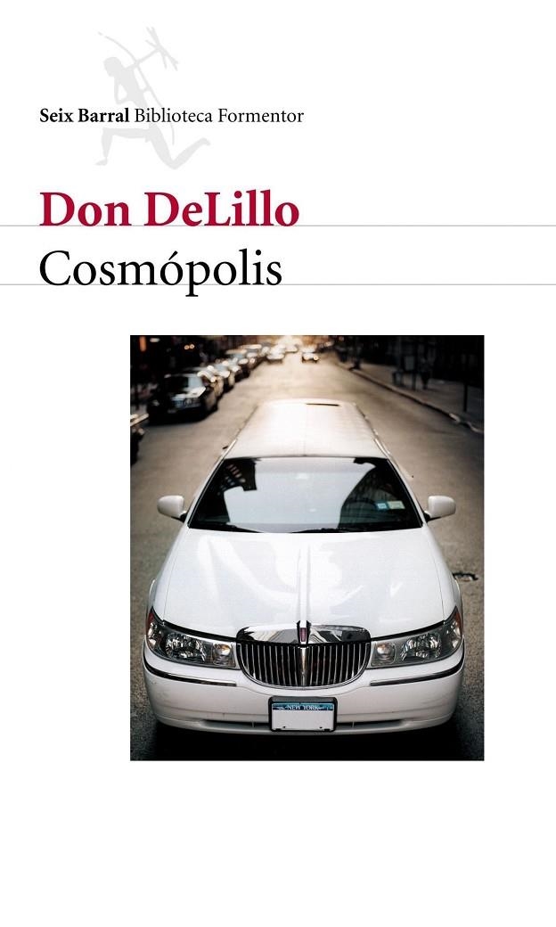 COSMOPOLIS | 9788432227622 | DELILLO, DON