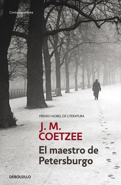 MAESTRO DE PETERSBURGO, EL (DEBOLSILLO) | 9788497930376 | COETZEE, J.M.