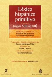 LEXICO HISPANICO PRIMITIVO SIGLOS VIII AL XII | 9788467010541 | REAL ACADEMIA ESPAÑOLA - MANUEL SECO