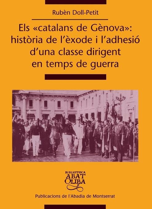 CATALANS DE GENOVA:HISTORIA DE L'EXODE I L'ADESIO D'UNA CLAS | 9788484155461 | DOLL-PETIT,RUBEN