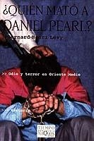 QUIEN MATO A DANIEL PEARL? (TM) | 9788483109274 | LEVY, BERNARD HENRI