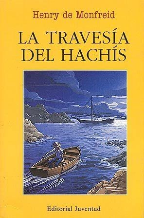 TRAVESIA DE HACHIS LA | 9788426133564 | DE MONFREID HENRY