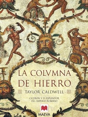 COLUMNA DE HIERRO,LA | 9788496231085 | CALDWELL,TAYLOR