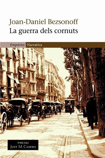 GUERRA DEL CORNUTS, LA (EMP) | 9788497870252 | BEZSONOFF, JOAN DANIEL