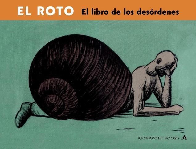 LIBRO DE LOS DESORDENES,EL | 9788439710288 | EL ROTO