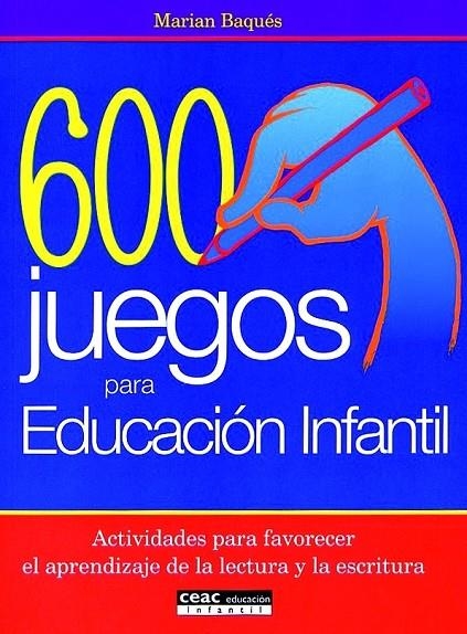 600 JUEGOS PARA EDUCACION INFANTIL | 9788432995378 | BAQUES,MARIAN