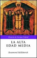 ALTA EDAD MEDIA : EUROPA, 400-1000 (CRITICA OXFORD) | 9788484323853 | MCKITTERICK, ROSAMOND